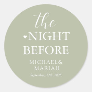 Simple Elegant The Night Before Rehearsal Dinner  Classic Round Sticker
