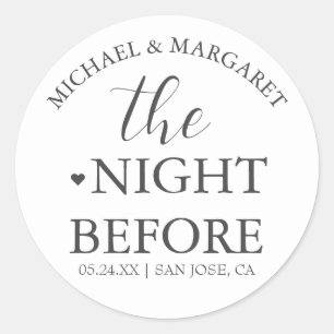 Simple Elegant The Night Before Rehearsal Dinner  Classic Round Sticker