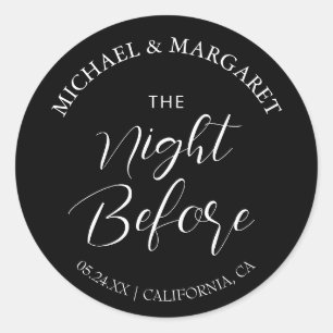 Simple Elegant The Night Before Rehearsal Dinner Classic Round Sticker
