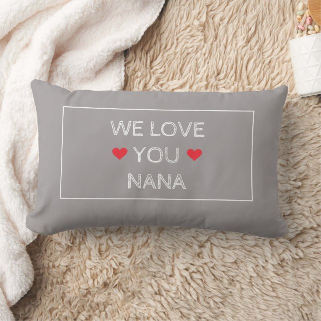 Simple Elegant White Grey Red 'We Love You Nana' Lumbar Pillow (Blanket)