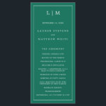 Simple Emerald Green Monogram Elegant Wedding Program<br><div class="desc">Modern Wedding Program featuring a simple yet elegant design with a traditional layout. Your two letter monogram is at the top along with your details surrounded by a thin border. All design elements are white over a jewel tone emerald green background and may be changed in the design editing tool....</div>