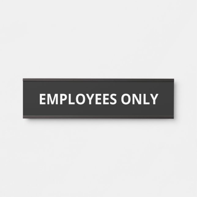 Simple Employees Only Door Sign (Front)