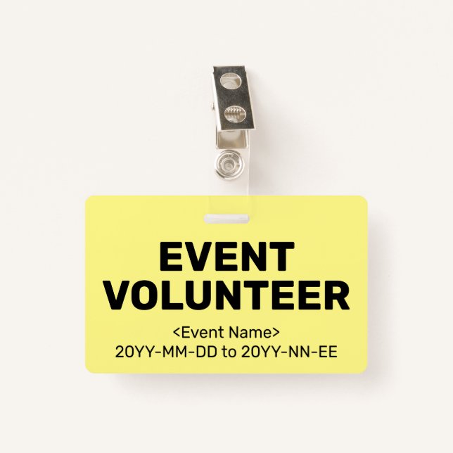 Simple "EVENT VOLUNTEER" Badge (Front with Clip)