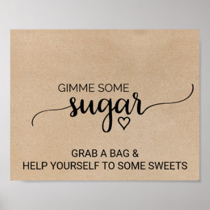 Simple Faux Kraft Calligraphy Gimme Some Sugar Poster