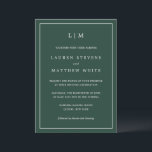 Simple Forest Green Monogram Elegant Wedding Invitation<br><div class="desc">Simple forest green wedding invitation featuring a modern yet elegant design with your two letter monogram at the top and your details surrounded by a thin border. The fonts and background colors may be changed to any colors you wish by clicking the "customize" button. A chic and stylish design that...</div>