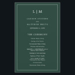 Simple Forest Green Monogram Wedding Program<br><div class="desc">Simple Wedding Program featuring a modern yet elegant design with your two letter monogram at the top and your details surrounded by a thin border. All text is in white over a forest green background and may be changed in the design editing tool. The front has your order of ceremony...</div>
