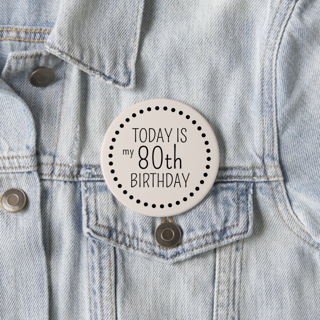 Simple Fun Chic Editable Birthday Polka Dot  3 Inch Round Button (In Situ)