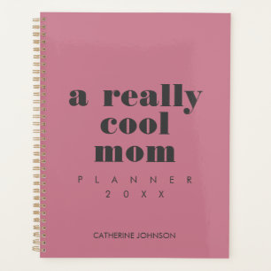 Simple Funny Cool Mom Personalized Blush Pink Planner