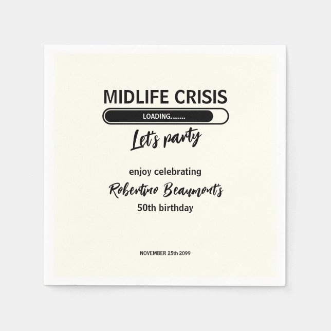 Simple Funny Midlife Crisis Loading 50th Birthday Napkin (Front)