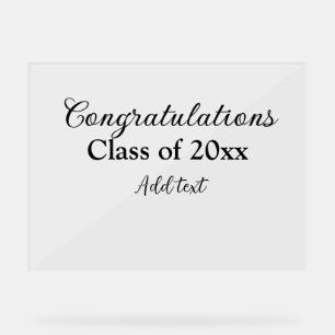 Simple graduation congratulations minimal add clas acrylic sign