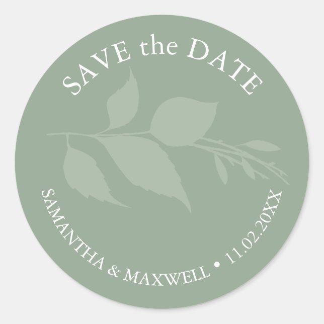 Simple Green Leaves Save The Date Classic Round Sticker (Front)