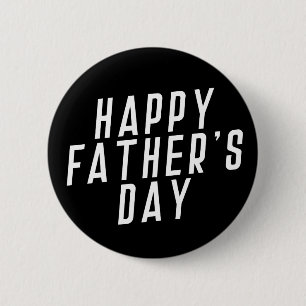 Simple Happy Father's Day Typography   Pin Button