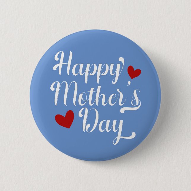 Simple Happy Mother's Day Calligraphy | Pin Button (Front)