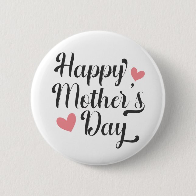 Simple Happy Mother's Day Calligraphy | Pin Button (Front)