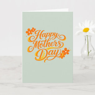 Simple Happy Mother's Day Floral Calligraphy    Card