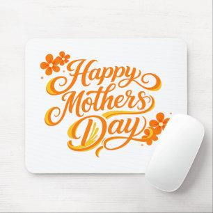 Simple Happy Mother's Day Floral Calligraphy Mouse Pad