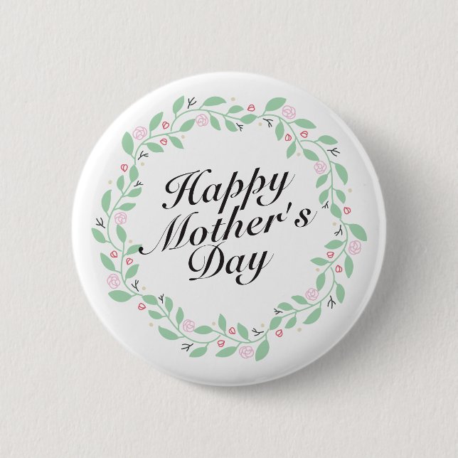 Simple Happy Mother's Day Floral Wreath Button (Front)