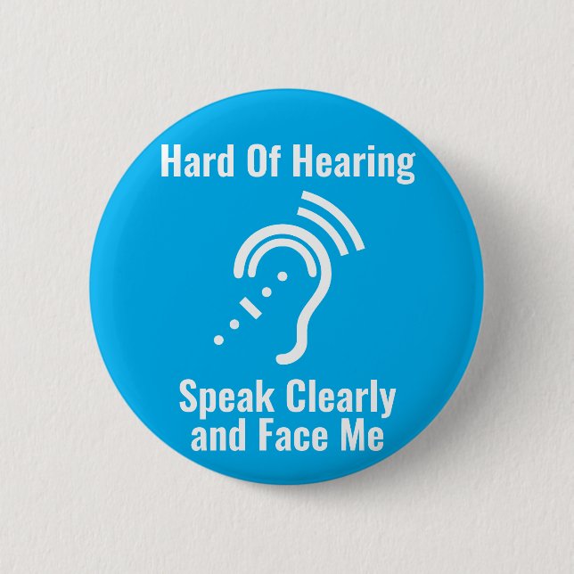 Simple Hard Of Hearing Blue 2 Inch Round Button (Front)