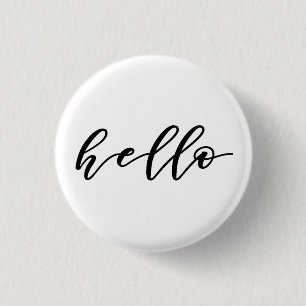 Simple Hello in Beautiful Calligraphy Script 1 Inch Round Button