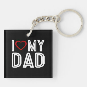 Simple I Heart Love My Dad Typography Keychain