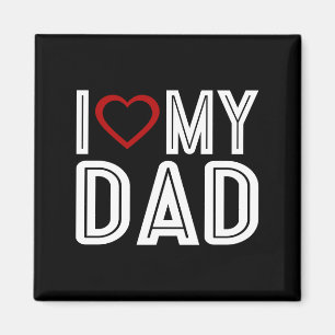 Simple I Heart Love My Dad Typography   Magnet
