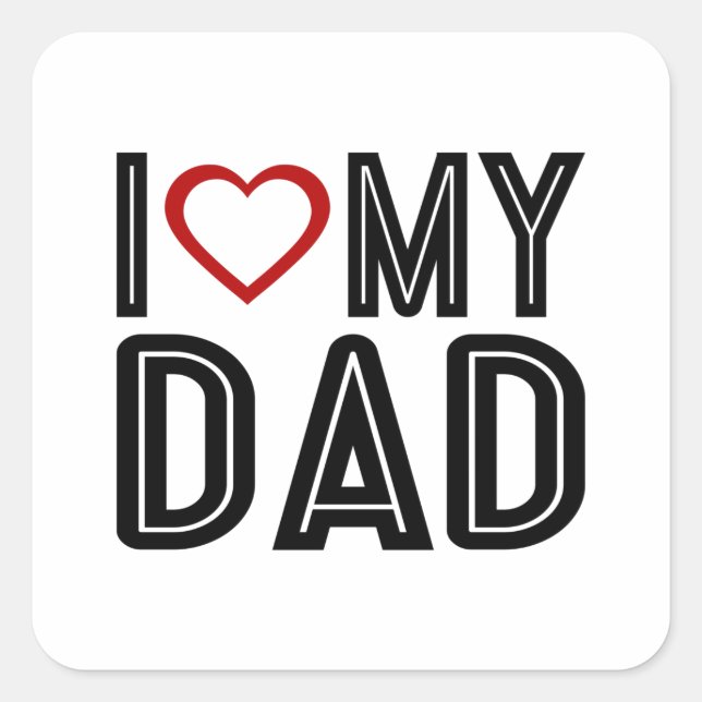 Simple I Heart Love My Dad Typography | Sticker (Front)