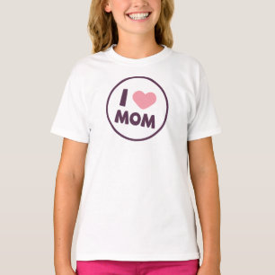 Simple I Love Mom Mother's Day   Sleeve Shirt