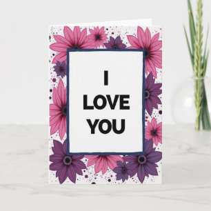 Simple I Love You Flower Card