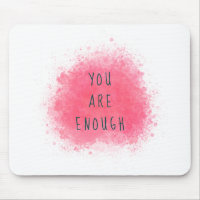 Simple Inspiring You Are Enough Affirmation Quote