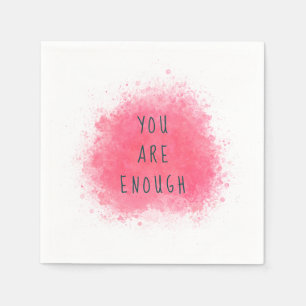 Simple Inspiring You Are Enough Affirmation Quote Napkin