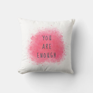Simple Inspiring You Are Enough Affirmation Quote Throw Pillow