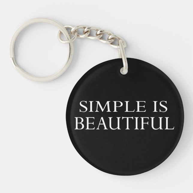 simple is beautiful keychain (Front)