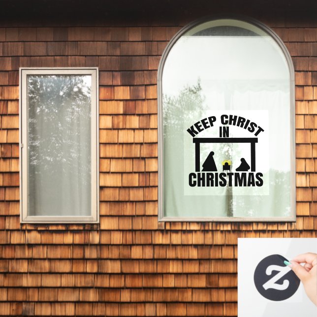 Simple KEEP CHRIST IN CHRISTMAS Window Cling (Home Window)
