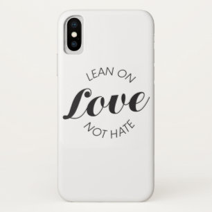 Simple Lean On Love Not Hate Quote Case-Mate iPhone Case