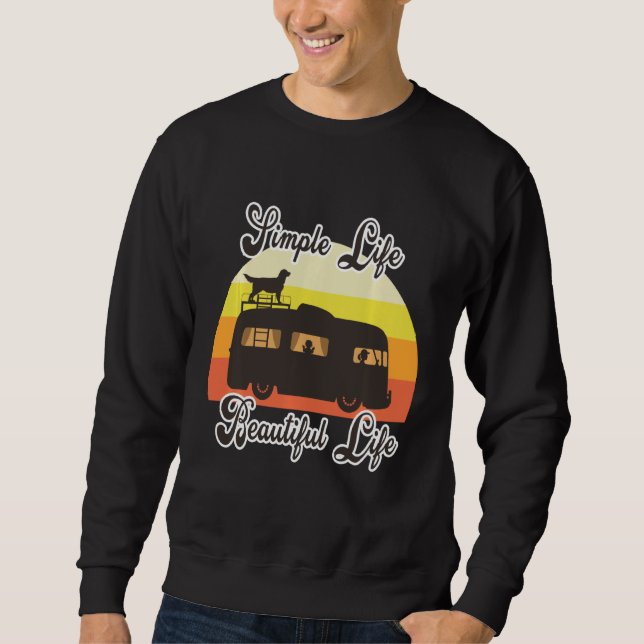 Simple Life Beautiful Life Sweatshirt (Front)