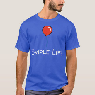 Simple Life Red Balloon T-Shirt