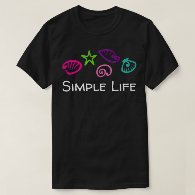 Simple Life Seashells T-Shirt (Design Front)