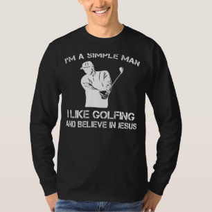 Simple Man: Golfing & Jesus Tee (32 characters)