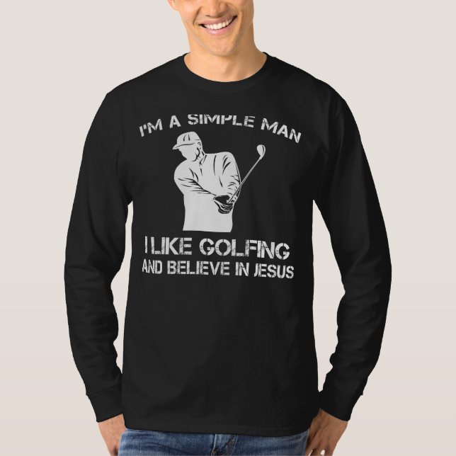 Simple Man: Golfing & Jesus Tee (32 characters) (Front)