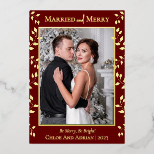 Simple Married and Merry Newlywed Christmas Photo Foil Holiday Card