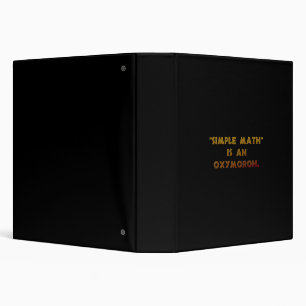 Simple Math is an Oxymoron Binder