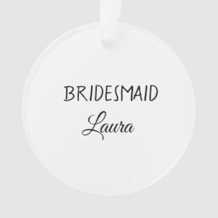 Simple minimal add name bridesmaid gift year ornament