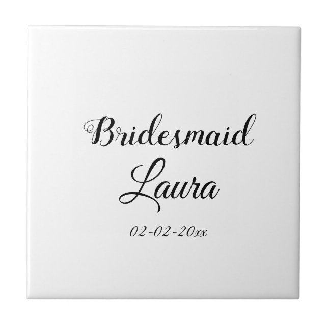 Simple minimal add name bridesmaid  gift year   tile (Front)