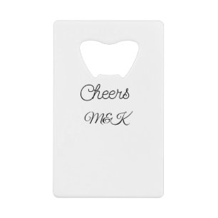 Simple minimal add name cheers couple name custom  credit card bottle opener