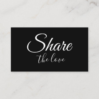 SIMPLE MINIMAL add your name address share the luv Referral Card