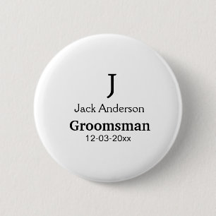 SIMPLE MINIMAL add your name custom groomsman  2 Inch Round Button