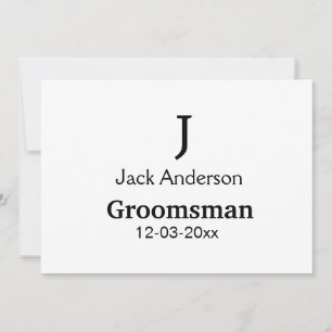 SIMPLE MINIMAL add your name custom groomsman  Invitation