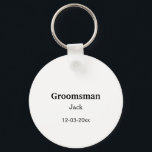 SIMPLE MINIMAL add your name custom groomsman  Keychain<br><div class="desc">design</div>