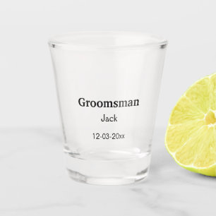 SIMPLE MINIMAL add your name custom groomsman  Shot Glass