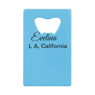 Simple minimal add your name text place city custo credit card bottle opener